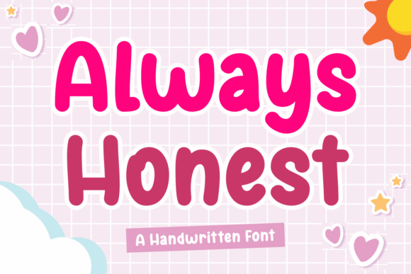 Always Honest: A Handwritten Typeface for Authentic Campaigns