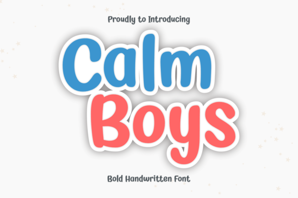 Calm Boys: The Script Amp Font for Authentic Business Branding