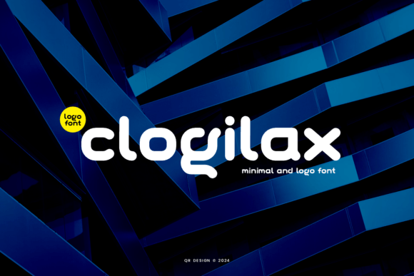 Clogilax: The Bold Sans Serif Typeface for Modern Branding