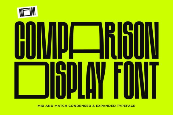 Comparison Display: A Bold Sans Serif Typeface for Modern Branding