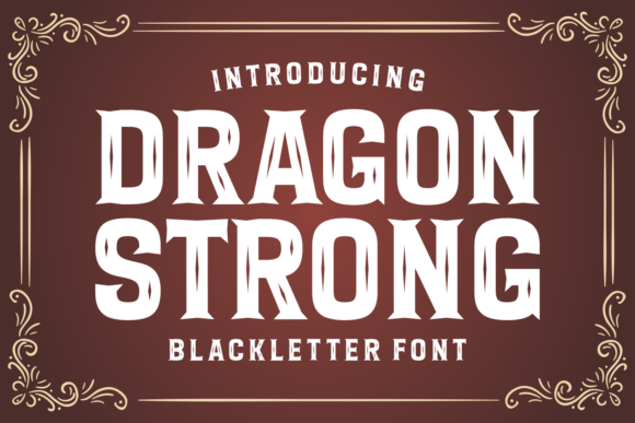 Dragon Strong Typeface: Elevate Your Editorial Design