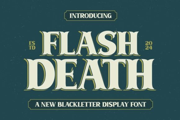 Flash Death: The Bold Typeface for Standout Small Business Branding