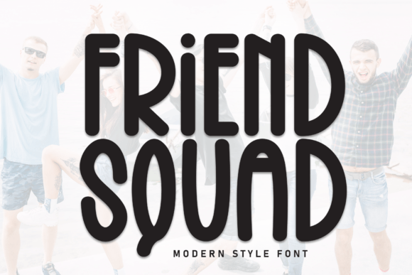 Friend Squad: The Playful Typeface for Modern Campaigns
