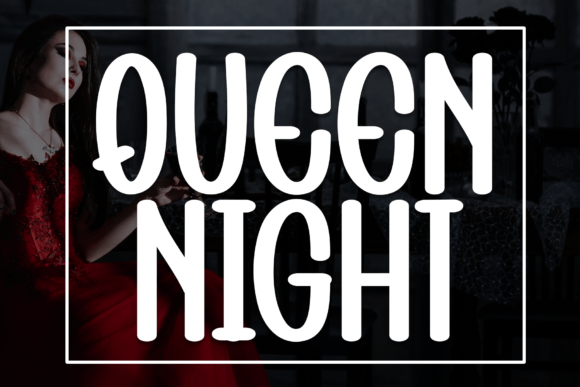 Queen Night: The Casual Sans Serif Font for Playful Campaigns
